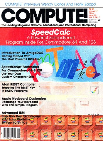 Compute! Issue 068 Vol. 8 No. 1 (January 1986)