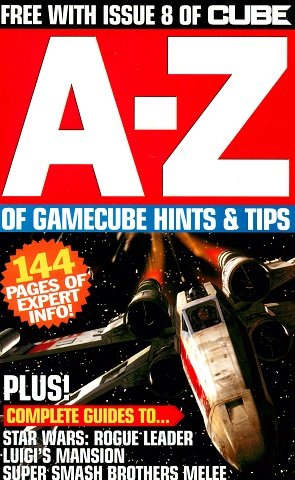 A-Z of Gamecube Hints & Tips (Supplement to Cube Issue 08 August 2002)