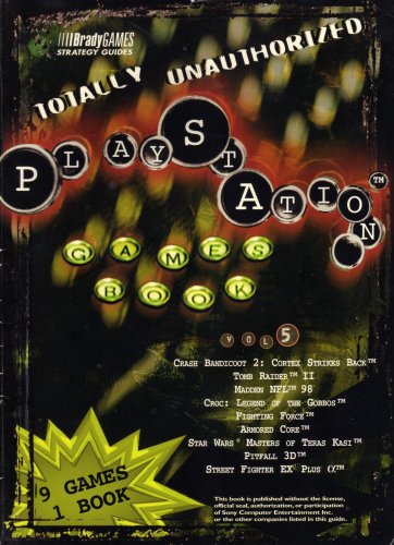 More information about "Totally Unauthorized PlayStation Games Book, Volume 5"