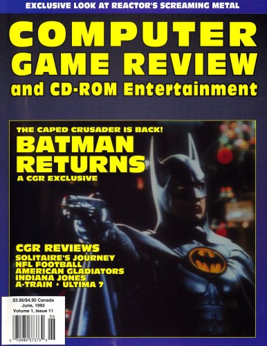 More information about "Computer Game Review and CD-ROM Entertainment Issue 11 (June 1992)"