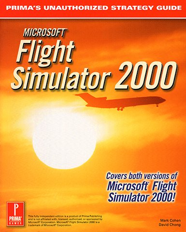 Microsoft Flight Simulator 2000 - Prima's Unauthorized Strategy Guide (1999)