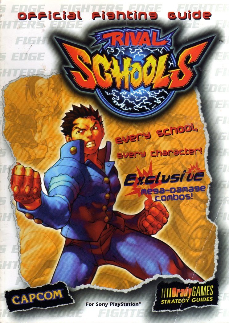 Rival Schools Official Fighting Guide