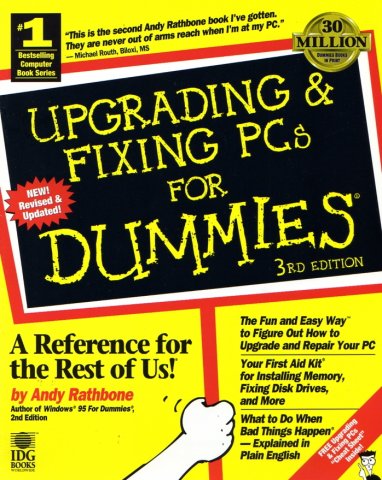 Upgrading & Fixing PCs For Dummies (3rd Edition)