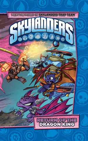 Skylanders - Return of the Dragon King HC
