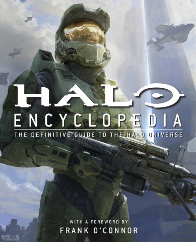 Halo Encyclopedia - The Definitive Guide To the Halo Universe