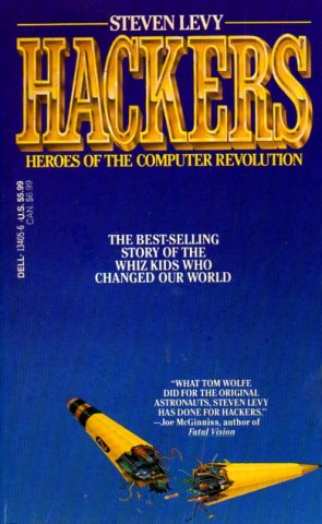 Hackers: Heroes of the Computer Revolution