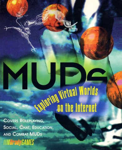 MUDs: Exploring Virtual Worlds on the Internet