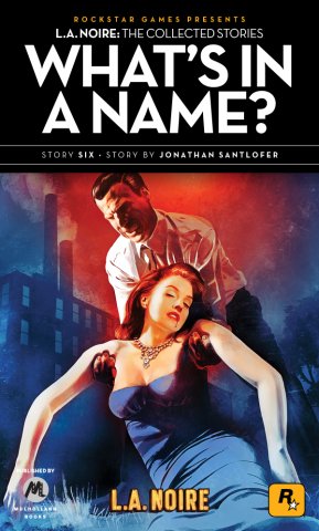 L.A. Noire: The Collected Stories 6 - What's In A Name? (2011)