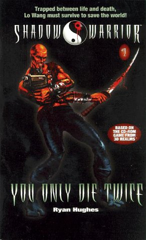 Shadow Warrior: You Only Die Twice (October 1997)