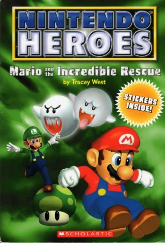 Nintendo Heroes: Mario And The Incredible Rescue (2006)