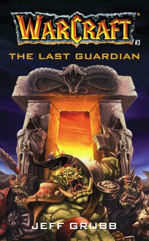 Warcraft: The Last Guardian (December 2001)