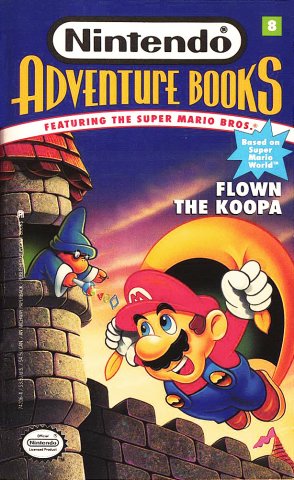 Nintendo Adventure Books 08: Flown The Koopa (December 1991)