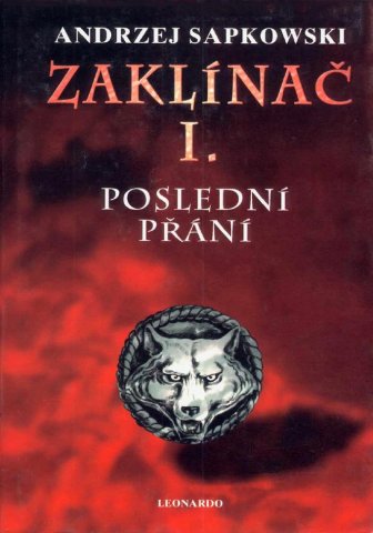 The Witcher: The Last Wish (Czech 1st edition)