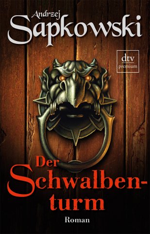 The Witcher: The Tower Of The Swallow (German edition)