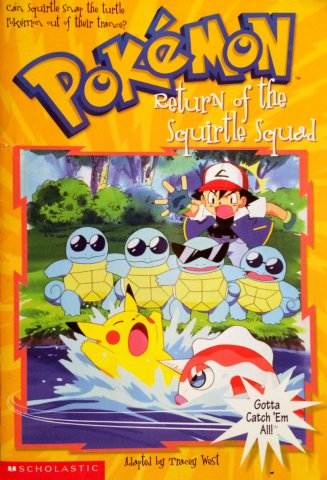 Pokémon: Return Of The Squirtle Squad (May 2000)