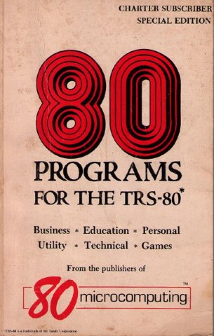 80 Programs For The TRS-80*