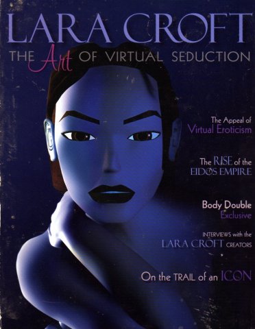 Lara Croft: The Art of Virtual Seduction