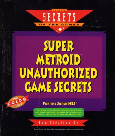 Super Metroid Unauthorized Game Secrets