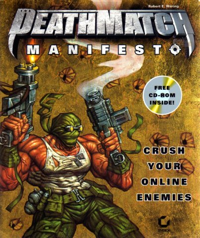 Deathmatch Manifesto