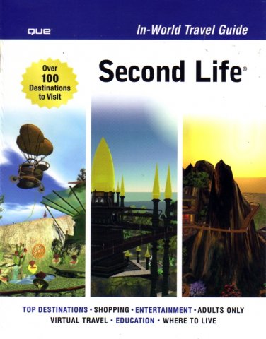 Second Life In-World Travel Guide