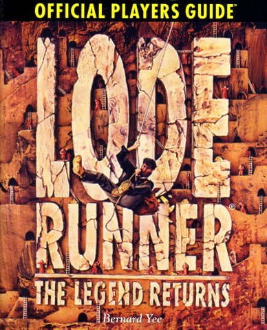 Lode Runner: The Legend Returns Official Players Guide