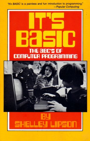 It's BASIC: The ABC's of Computer Programming