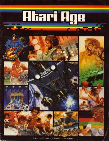 Atari Age Issue 01 May/June 1982