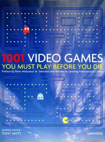 1001 Video Games You Must Play Before You Die