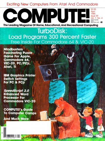 Compute! Issue 059 Vol. 7 No.4 (April 1985)
