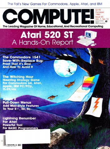 Compute! Issue 065 Vol. 7 No.10 (October 1985)