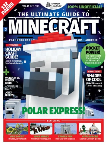 GamesMaster Presents: The Ultimate Guide to Minecraft Vol.15 (December 2016)