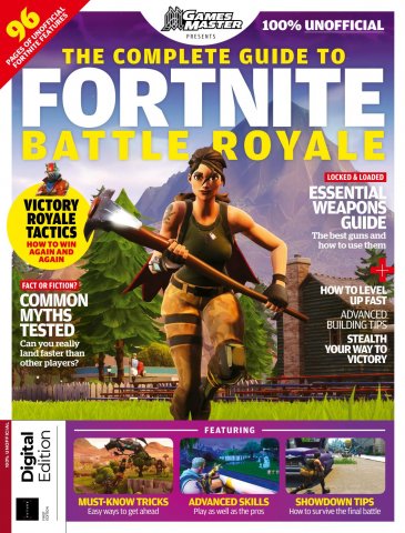 GamesMaster Presents: The Complete Guide to Fortnite Battle Royale (2018)