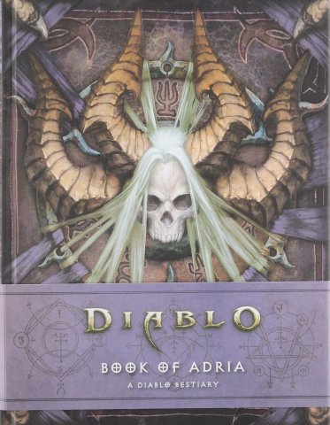 Diablo - Book of Adria: A Diablo Bestiary