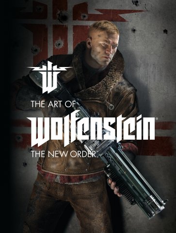 Wolfenstein - The Art of Wolfenstein: The New Order