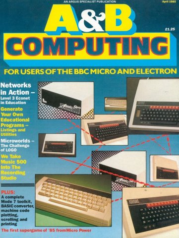 A&B Computing Vol.2 No.04 (April 1985)