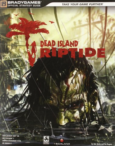 Dead Island: Riptide Official Strategy Guide