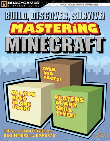 Build, Discover, Survive! Mastering Minecraft Strategy Guide