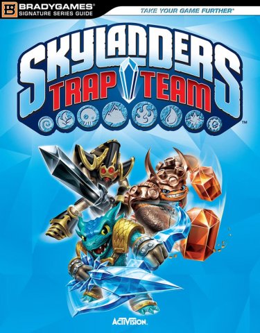 Skylanders Trap Team Signature Series Strategy Guide