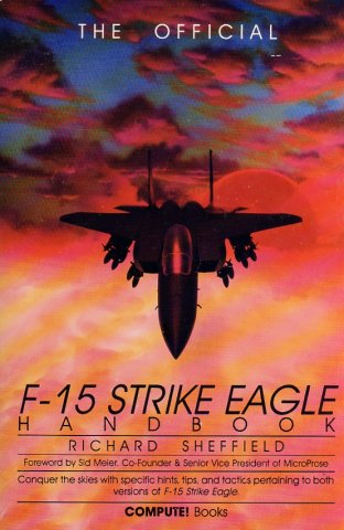 Official F-15 Strike Eagle Handbook, The