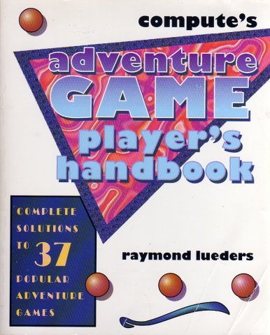 Compute's Adventure Game Player's Handbook