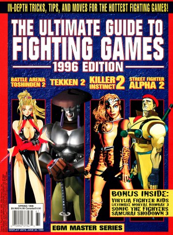 The Ultimate Guide to Fighting Games 1996 Edition (Spring 1996)