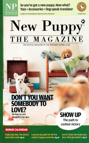 New Puppy The Magazine New Puppy The Magazine (Supplement to Nintendo Power Issue 196 October 2005)