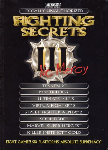 Totally Unauthorized Fighting Secrets: III No Mercy