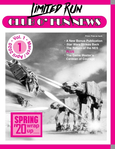 Limited Run Games Club O' Fun Newsletter 001 (Mar-Apr 2020)