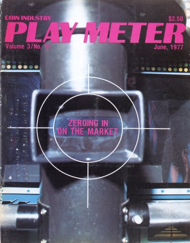 Play Meter Vol. 03 No. 11 (June 1977)