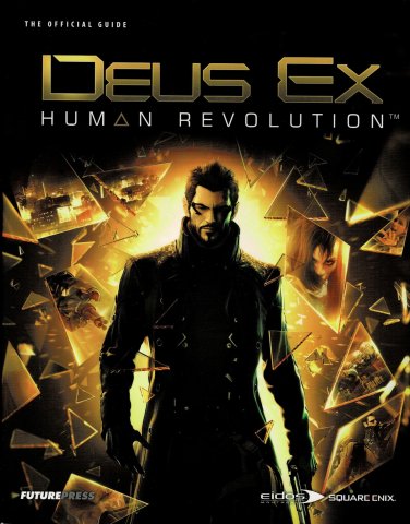 Deus Ex: Human Revolution The Official Guide