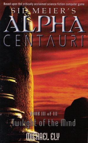 Sid Meier's Alpha Centauri: Twilight of the Mind