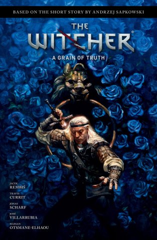 The Witcher: A Grain of Truth HC (May 2022)